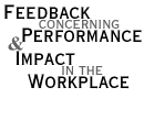 Feedback concerning Performance & Impact in the Workplace